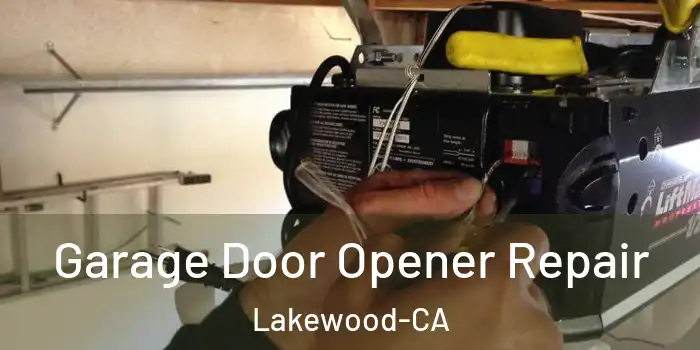  Garage Door Opener Repair Lakewood-CA