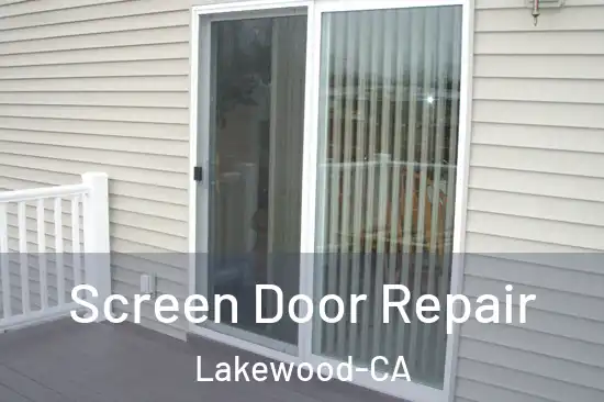  Screen Door Repair Lakewood-CA